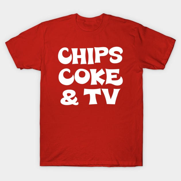 Chips, Coke & TV #2 T-Shirt by MrTeddy